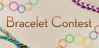 Bracelet Contest