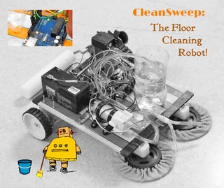 Cleansweep The Floor Cleaning Robot 12 Steps With Pictures Instructables