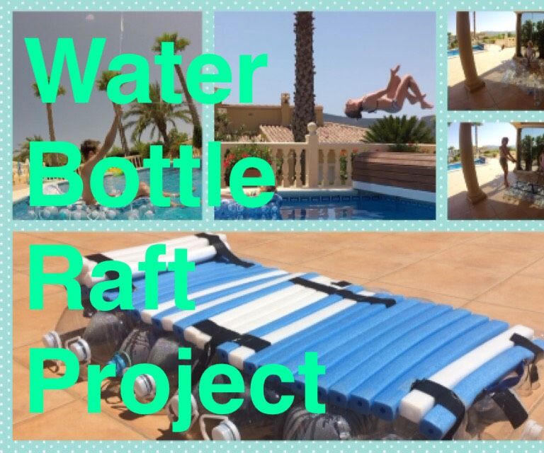 Water Bottle Raft Project ) 8 Steps Instructables