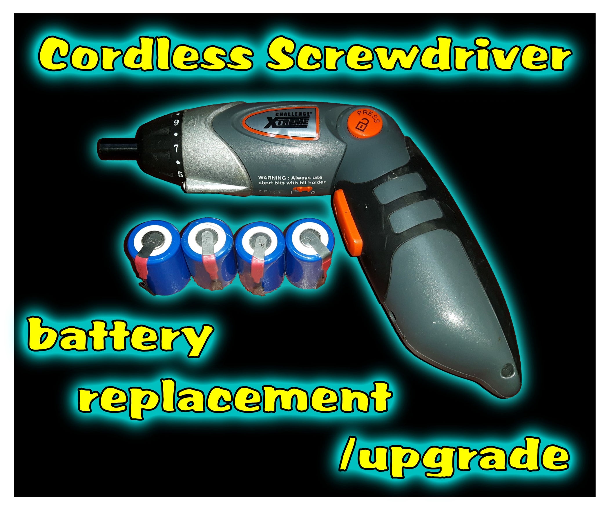 Cordless Screwdriver Battery Replacement/upgrade 3 Steps (with