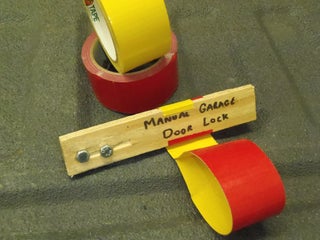 Manual Garage Door Lock 6 Steps Instructables