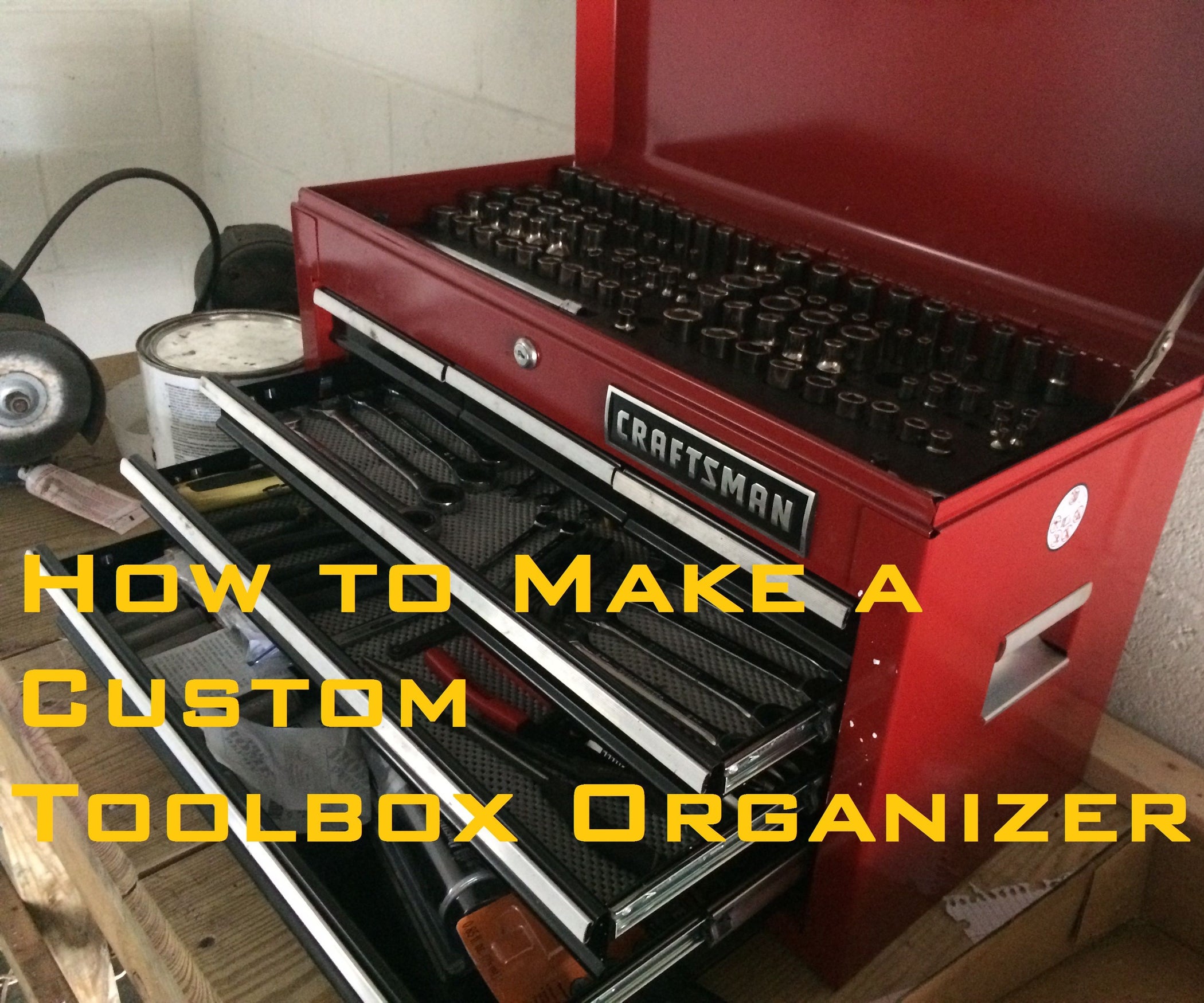 How to Make Socket Organizer for a Toolbox Instructables
