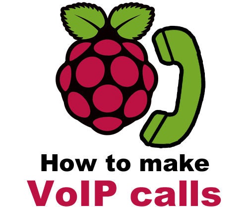 How to Make VoIP Calls From Raspberry Pi