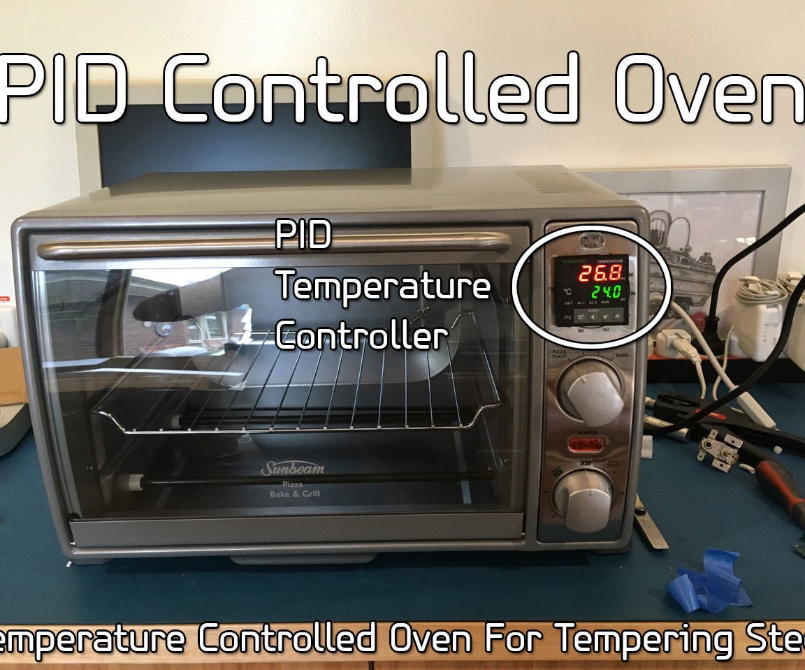 PID Temperature Controlled Oven 13 Steps (with Pictures) Instructables