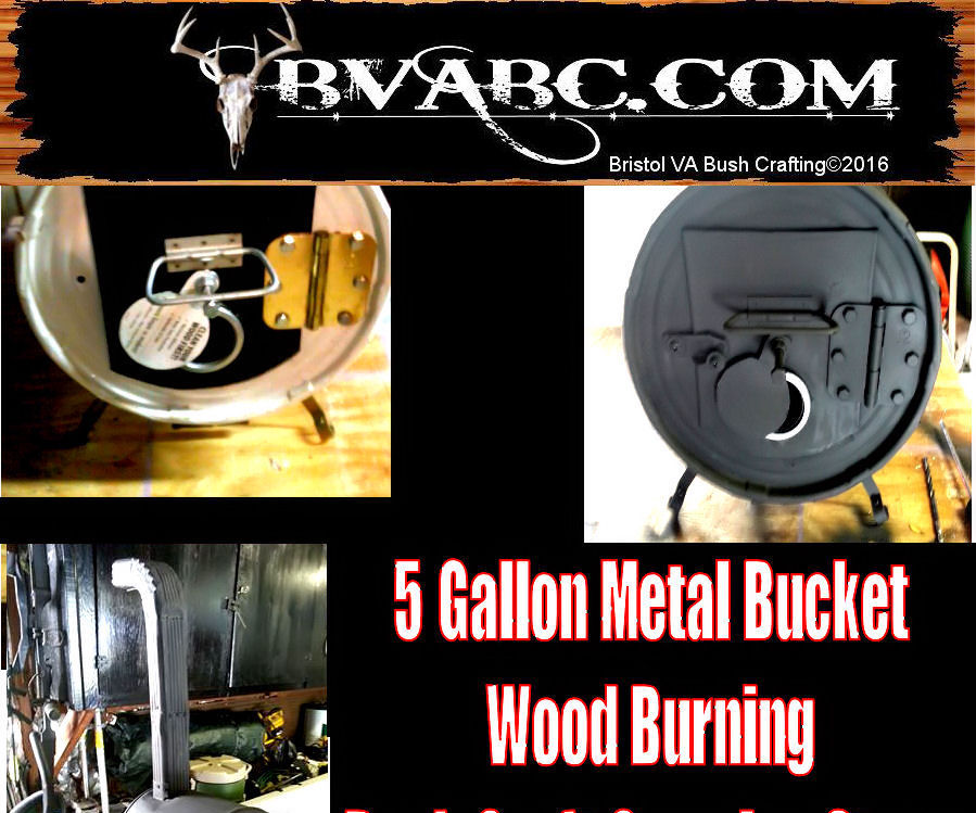 5 Gallon, Metal Bucket, Wood Burning Stove for Camping Instructables