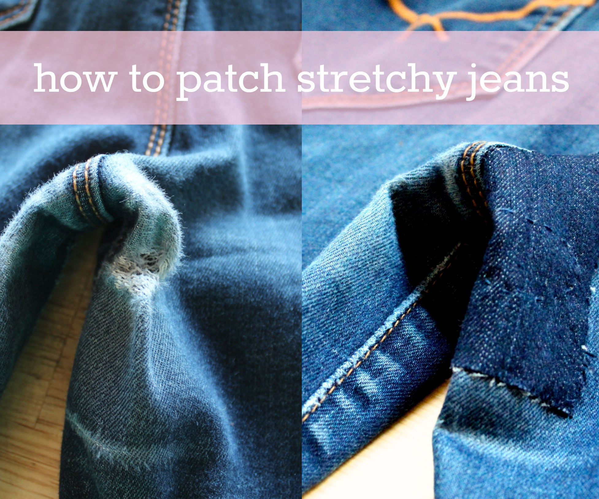 How to Patch Stretchy Jeans 5 Steps (with Pictures)