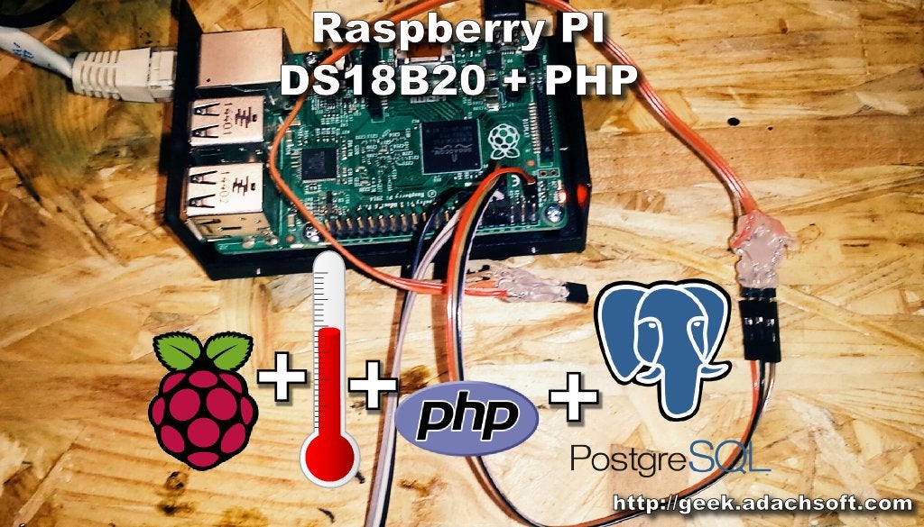 Raspberry Pi With Ds18b20 Web Server Php Remote Temperature Measurement 6 Steps With Pictures Instructables