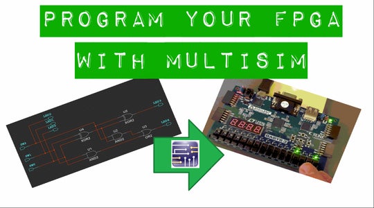 Programming Digilent Fpgas Using Ni Multisim 6 Steps Instructables