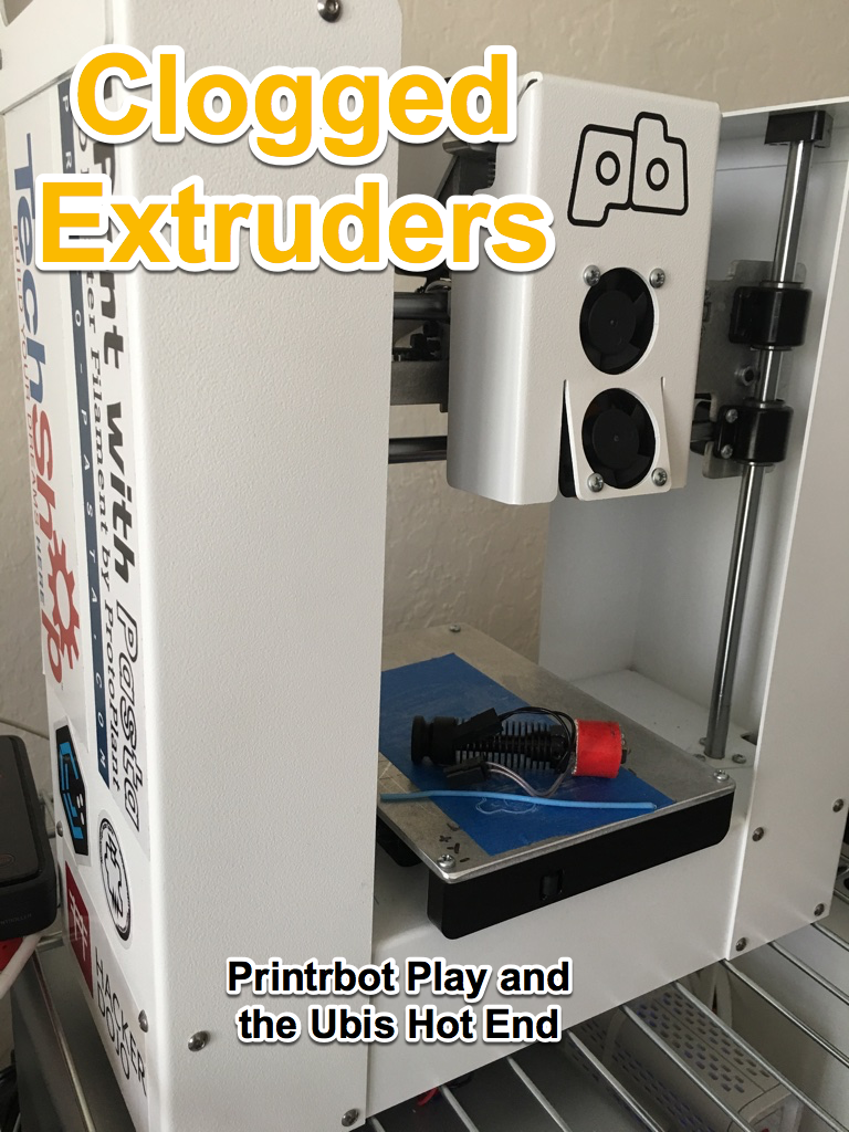 How to Unclog Your Printrbot Play's Extruder 13 Steps (with Pictures)