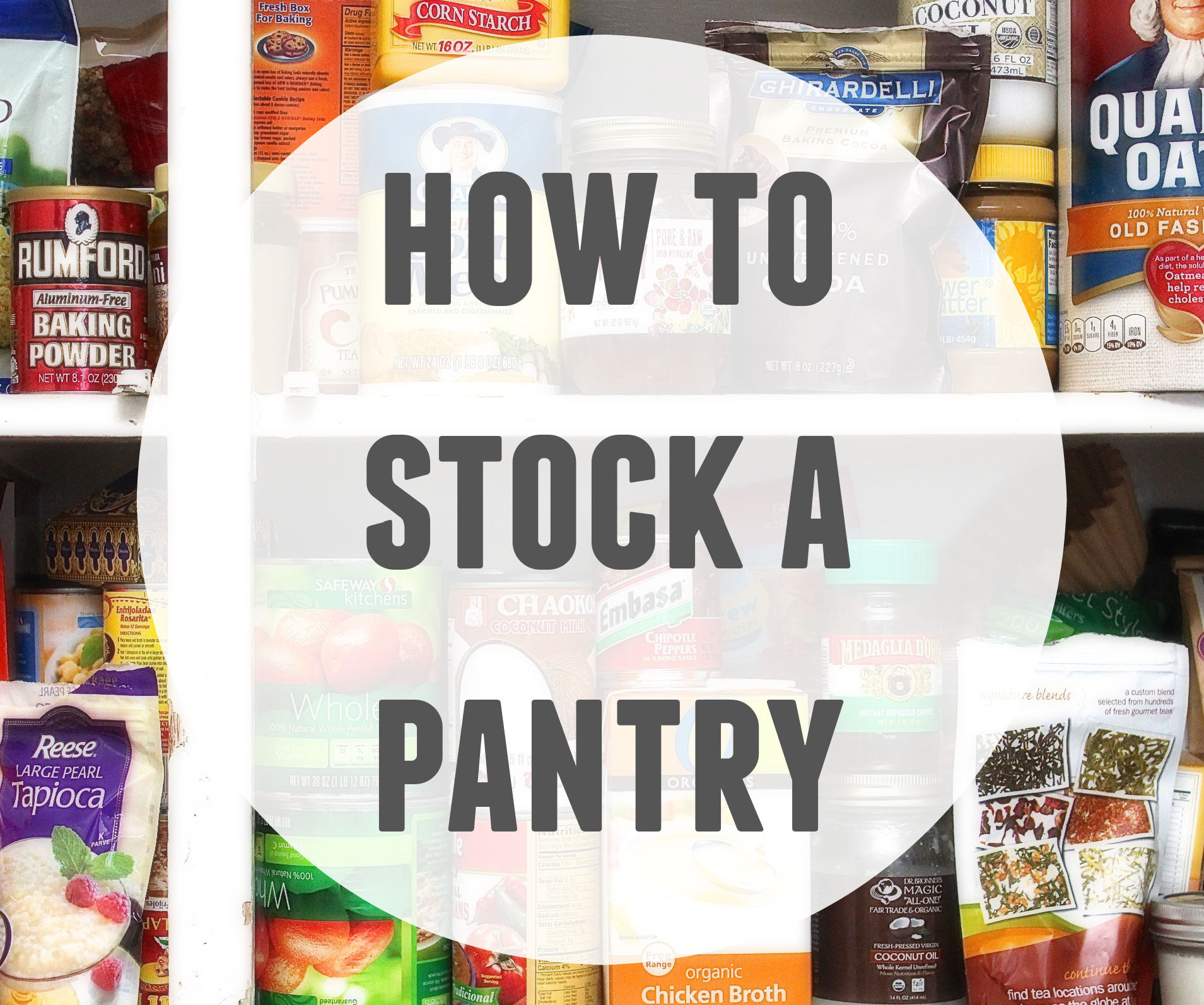 How to Stock a Pantry 9 Steps (with Pictures) Instructables