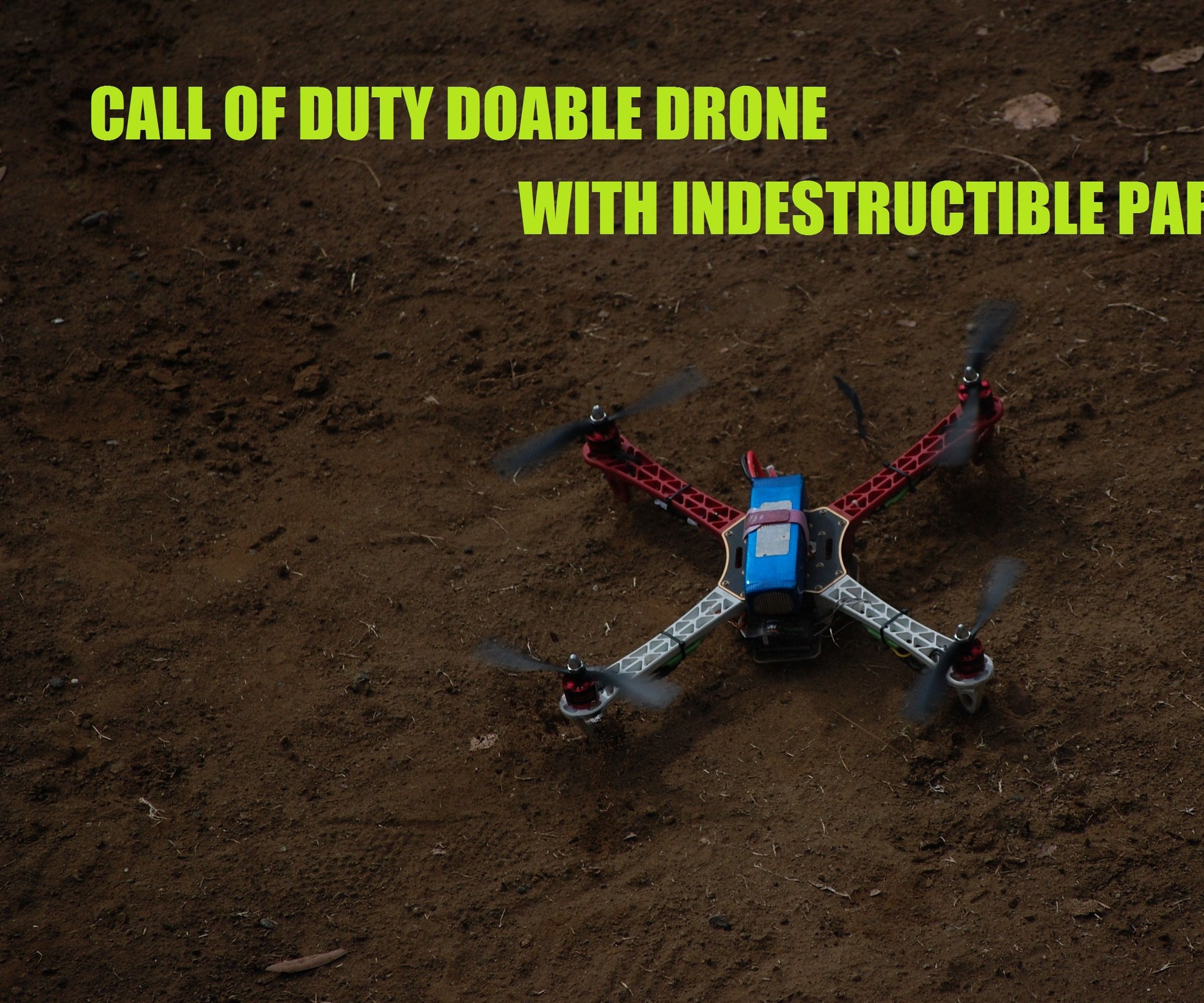 Indestructible Drones for Dummies the Key to Real Stable Flights 10 Steps Instructables