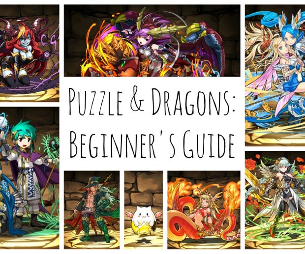 Puzzle And Dragons Beginner S Guide Updated For Version 8 6