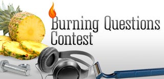 Burning Questions Contest