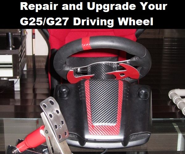 Repair and Upgrade a Logitech G25/G27 Wheel 13 Steps (with Pictures