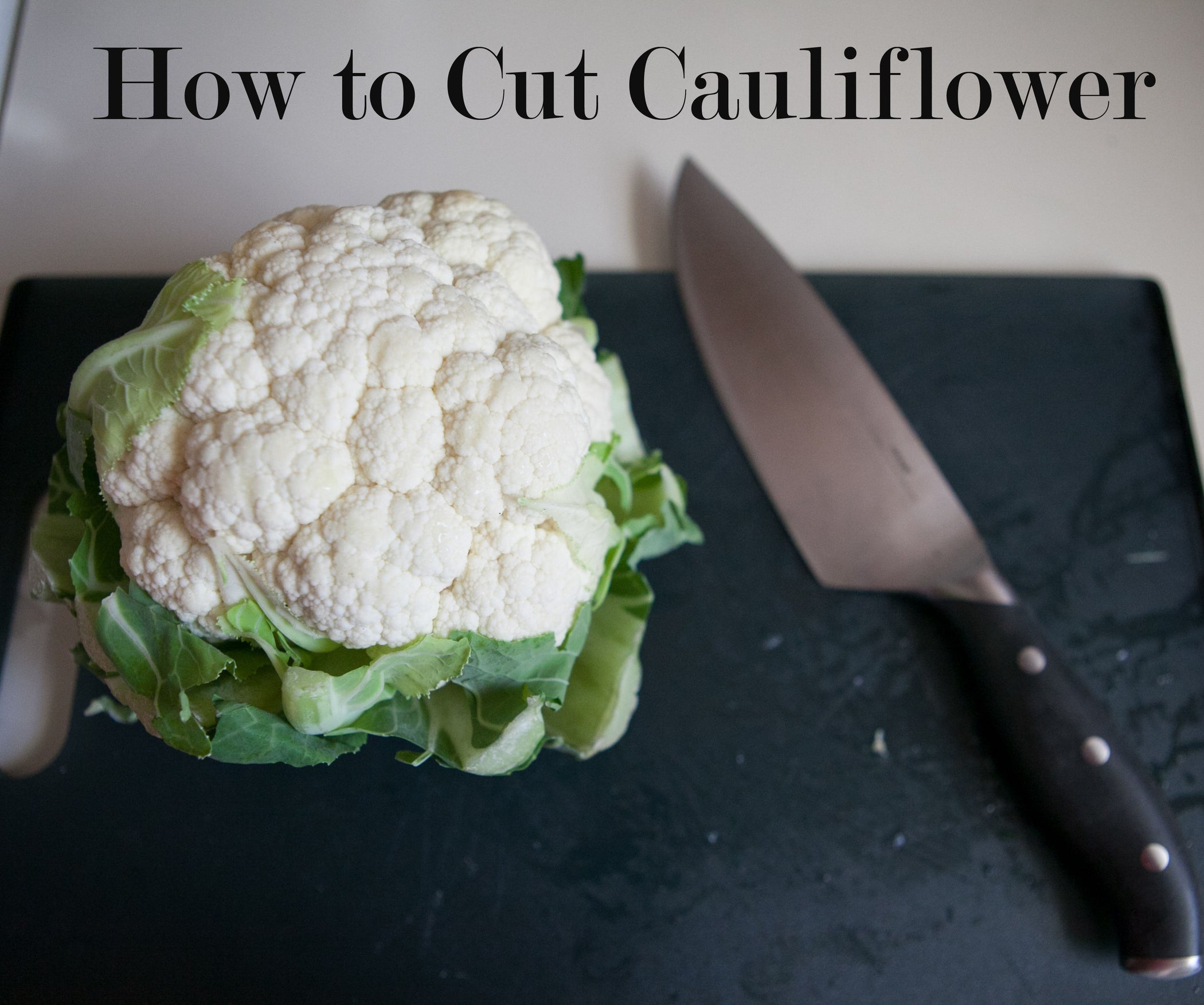 How to Cut Cauliflower 4 Steps (with Pictures) Instructables