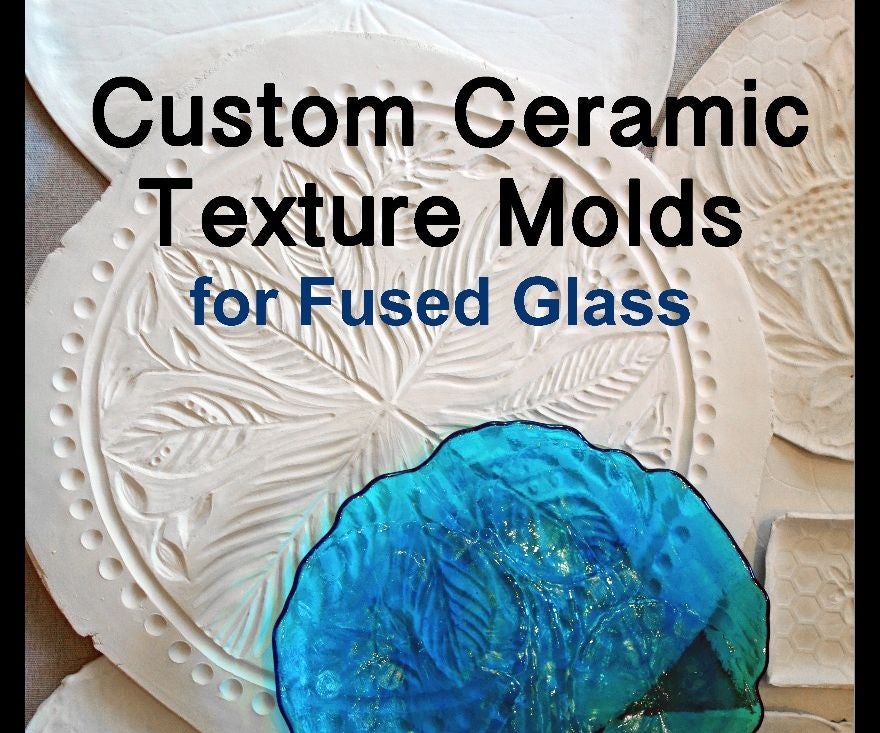 Custom Ceramic Texture Molds for Fused Glass 4 Steps (with Pictures)
